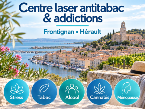 Centre laser anti tabac et addiction à Frontignan