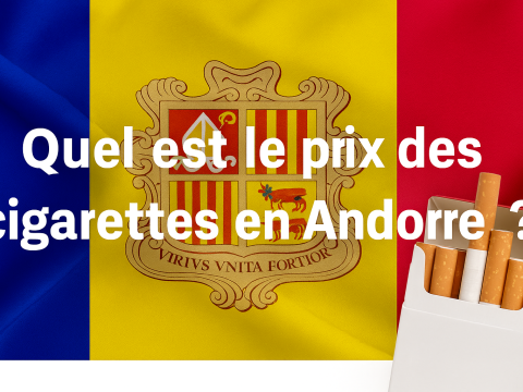 Prix des cigarettes en Andorre en 2025