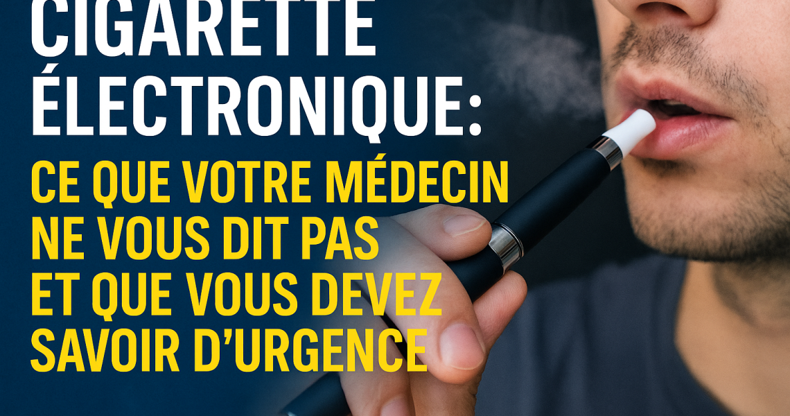 danger de la cigarette electronique